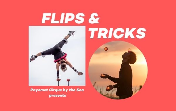Flips & Tricks: Drive-In Live Cirque Showcase