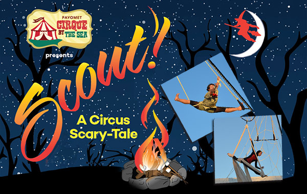 Scout: A Cirque Scary-Tale
